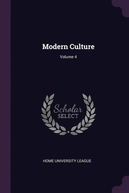 Modern Culture; Volume 4