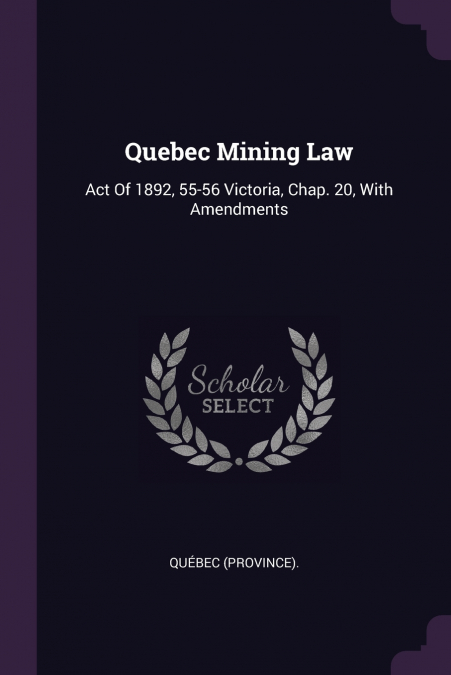 Quebec Mining Law