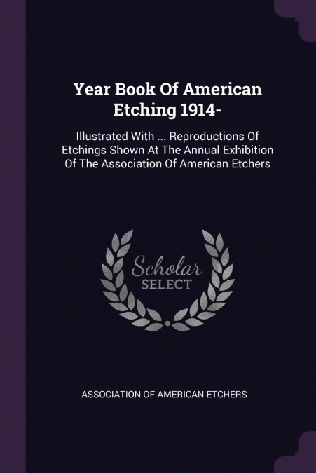 Year Book Of American Etching 1914-