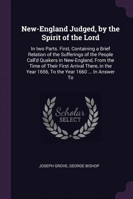 New-England Judged, by the Spirit of the Lord