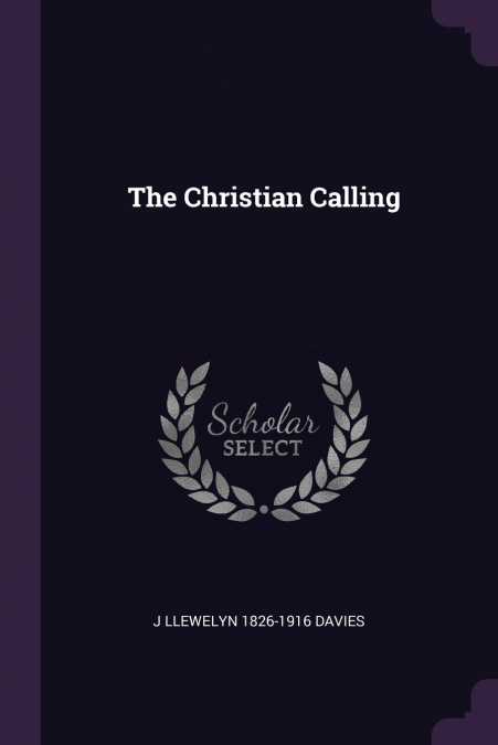 The Christian Calling