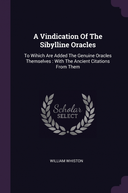 A Vindication Of The Sibylline Oracles