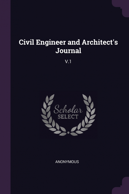 Civil Engineer and Architect’s Journal
