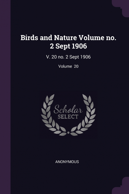 Birds and Nature Volume no. 2 Sept 1906