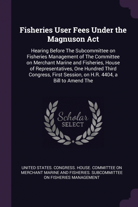 Fisheries User Fees Under the Magnuson Act