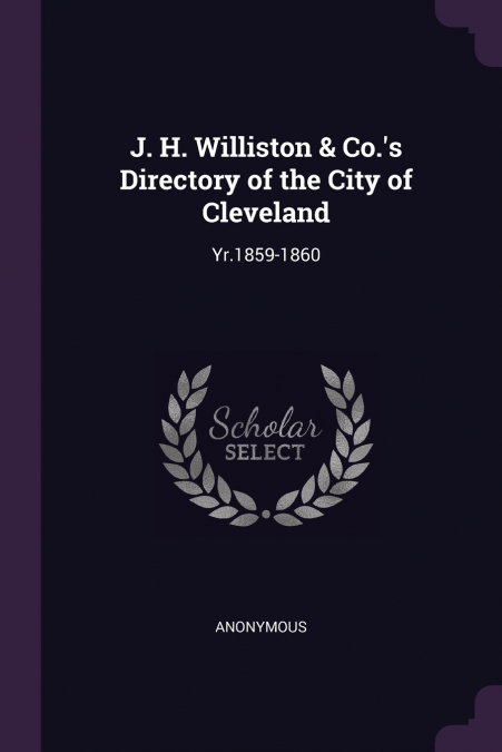 J. H. Williston & Co.’s Directory of the City of Cleveland