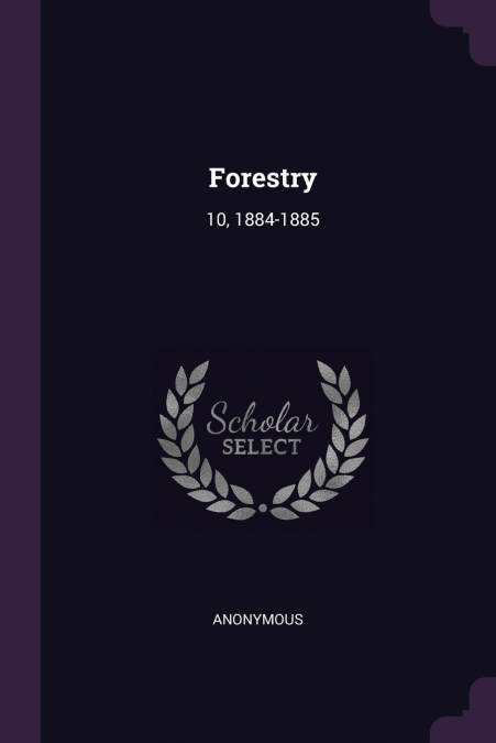 Forestry