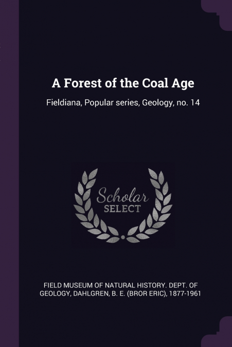 A Forest of the Coal Age