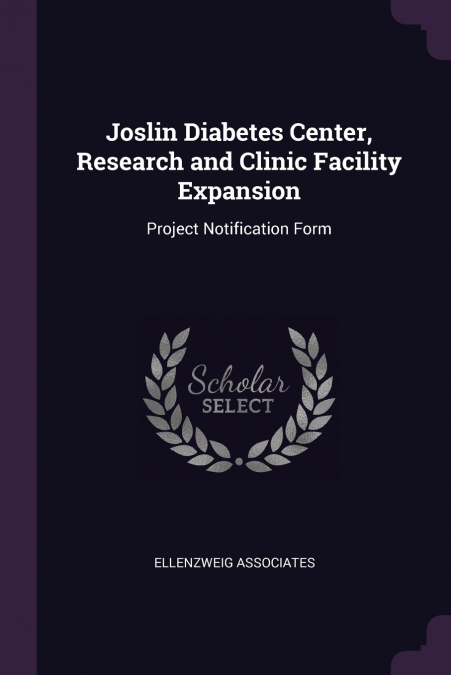 Joslin Diabetes Center, Research and Clinic Facility Expansion