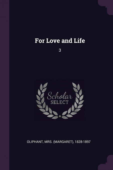 For Love and Life