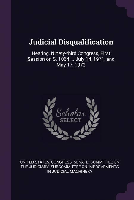 Judicial Disqualification