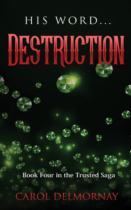 His Word Destruction