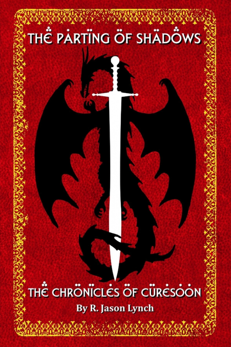 The Parting of Shadows (The Chronicles of Curesoon - Book Three)