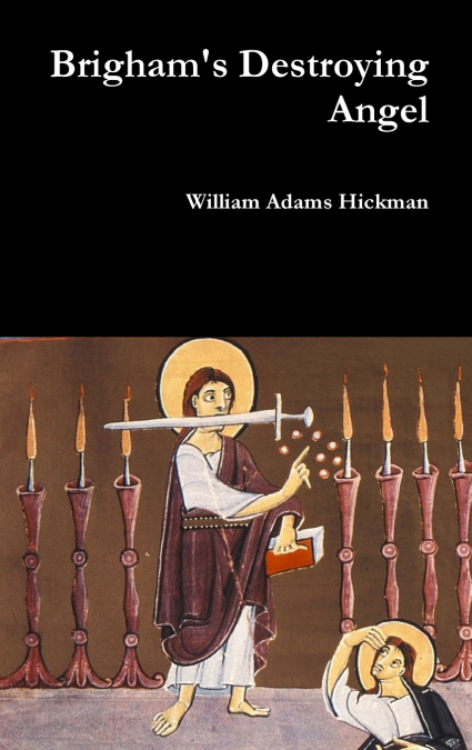 Brigham’s Destroying Angel