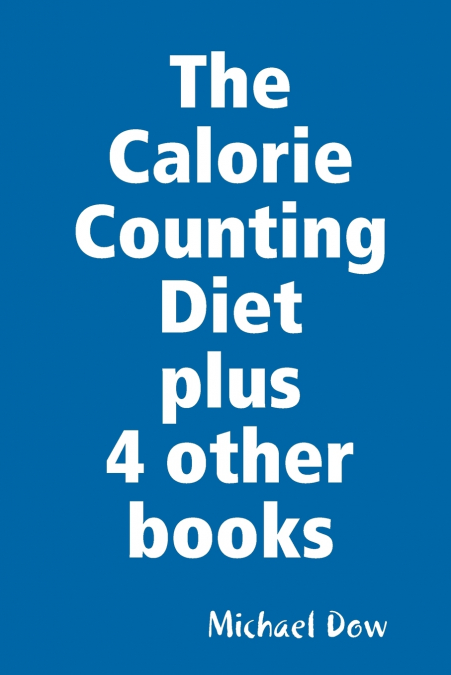 The Calorie Counting Diet plus 4 other books
