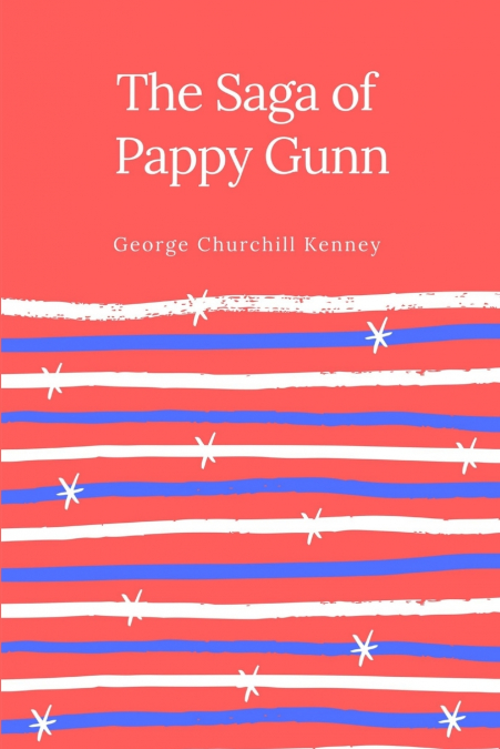 The Saga of Pappy Gunn