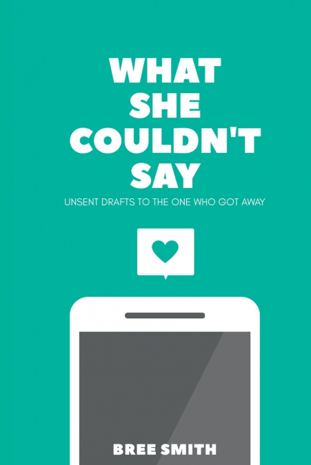 What She Couldn’t Say