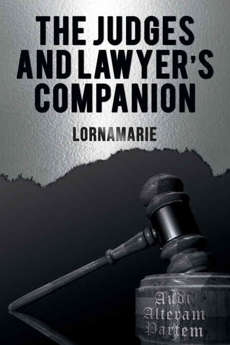 The Judges and Lawyer’s Companion
