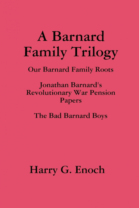 A Barnard Family Trilogy