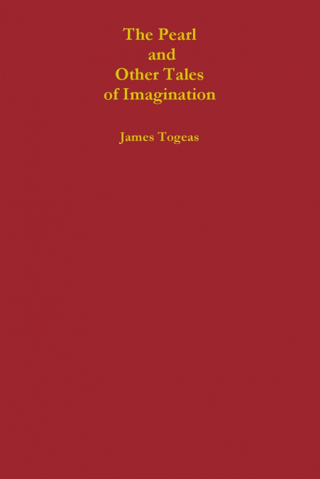 The Pearl and Other Tales of Imagination