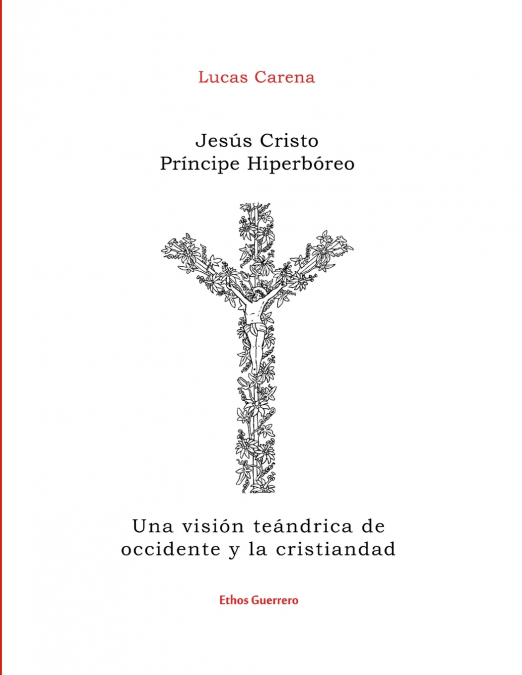 Jesús Cristo Príncipe Hiperbóreo
