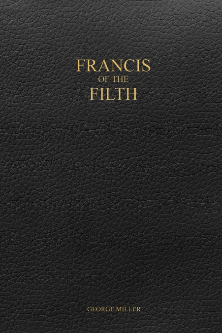Francis of the Filth