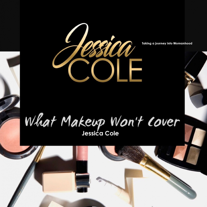 What Makeup Won’t Cover