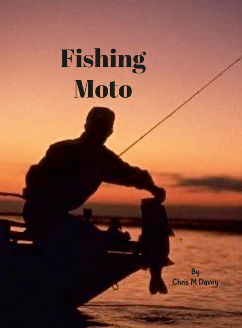 Fishing Moto