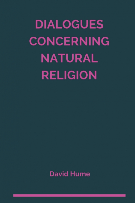 Dialogues Concerning Natural Religion