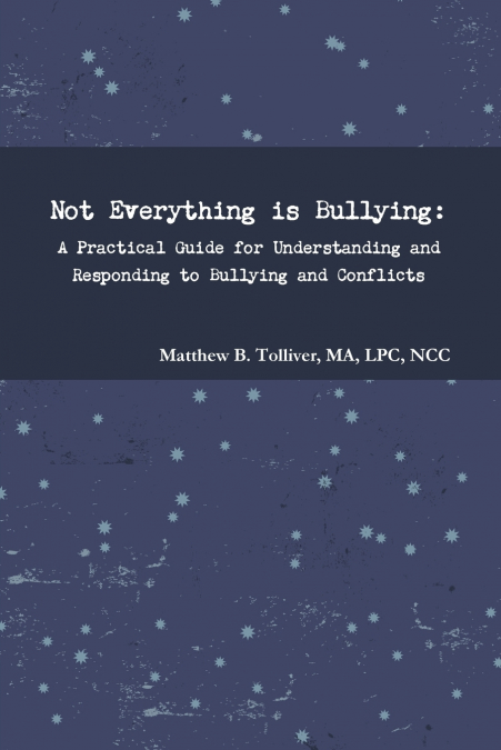 Not Everything is Bullying