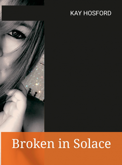 Broken in Solace