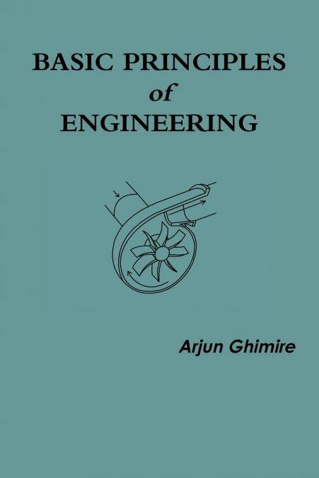 Basic Principles of Engineering