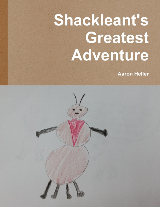 Shackleant’s Greatest Adventure