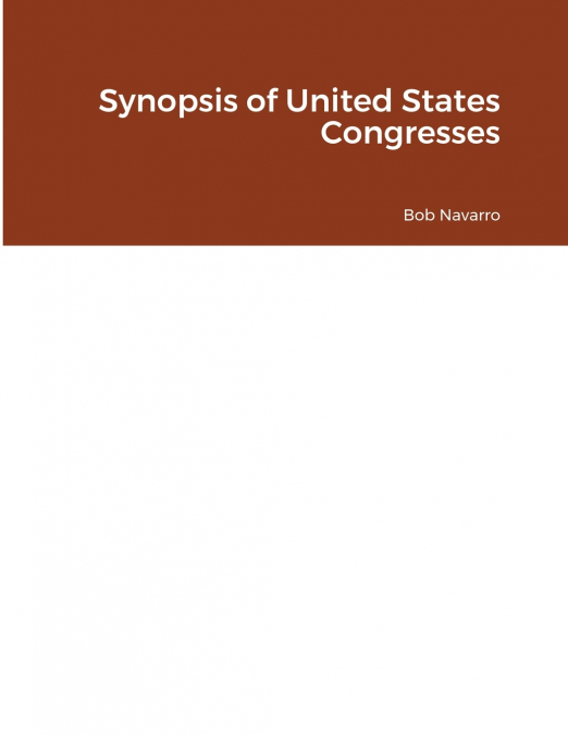 Synopsis of United States Congresses