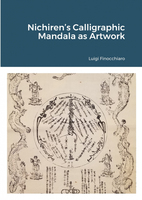 Nichiren’s Calligraphic Mandala as Artwork