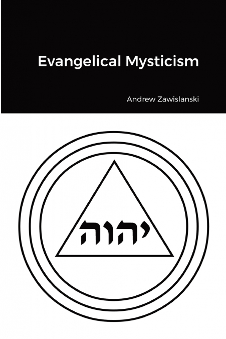 Evangelical Mysticism