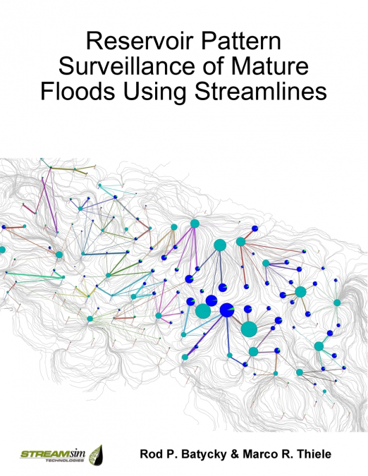 Reservoir Pattern Surveillance of Mature Floods Using Streamlines