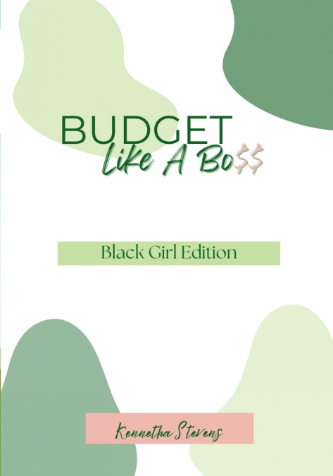 Budget Like A Bo$$