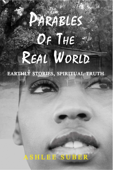 Parables of the Real World