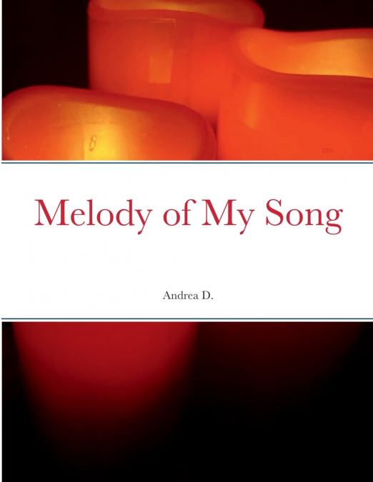 Melody of My Song