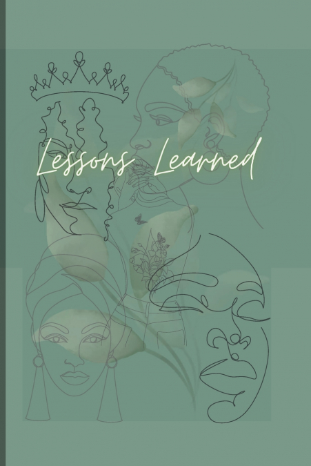 Lessons Learned