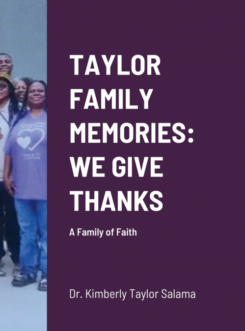 TAYLOR FAMILY MEMORIES