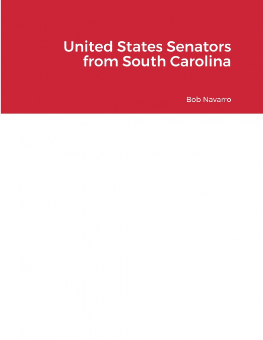 United States Senators from South Carolina