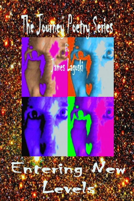 The Journey Poetry Series    Entering New Levels