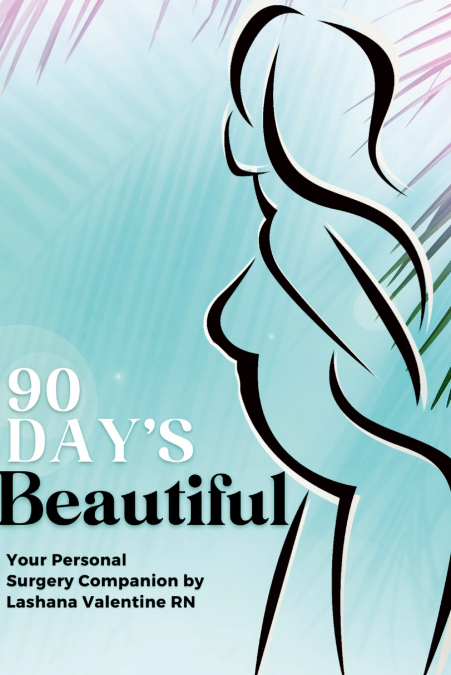 90 Day’s Beautiful