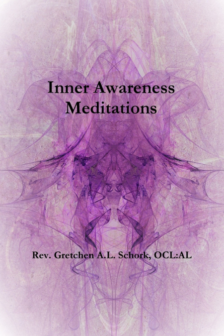 Inner Awareness Meditations