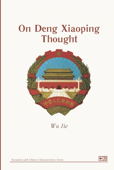 On Deng Xiaoping Thought