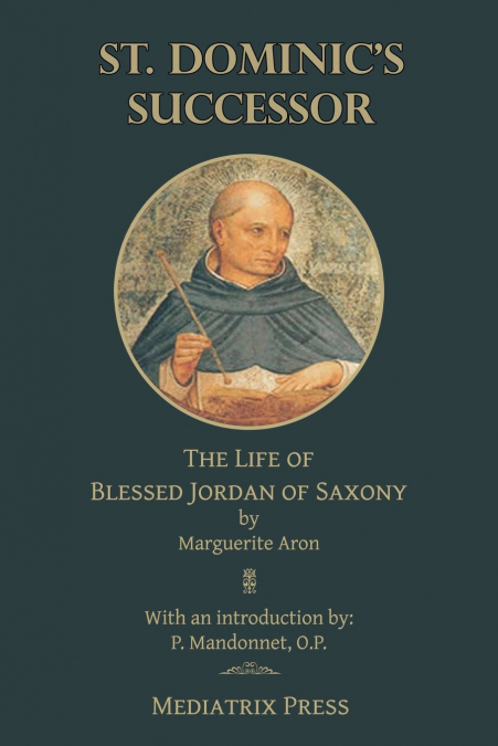 St. Dominic’s Successor