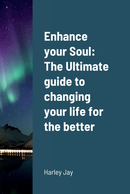 Enhance your Soul