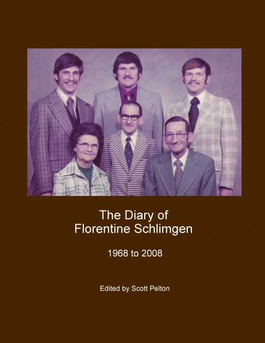 The Diary of Florentine Schlimgen